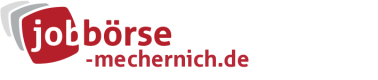 Jobbörse Mechernich - Aktuelle Stellenangebote in Ihrer Region